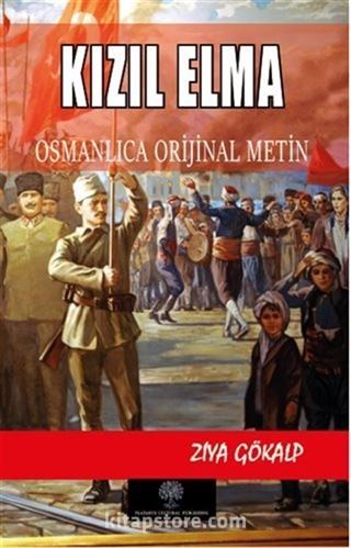 Kızıl Elma - Osmanlca Orijinal Metin