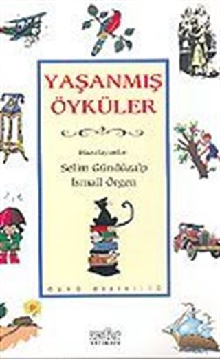 Yaşanmış Öyküler