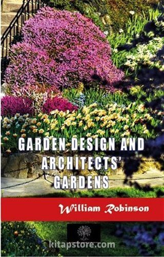 Garden Design and Architects' Gardens