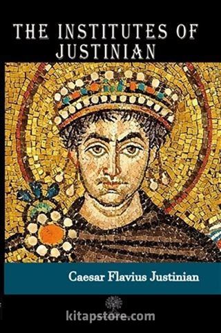 The Institutes of Justinian