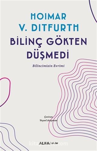 Bilinç Gökten Düşmedi