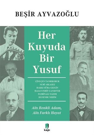 Her Kuyuda Bir Yusuf