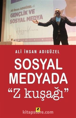 Sosyal Medya ve 'Z Kuşağı'