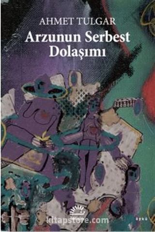 Arzunun Serbest Dolaşımı