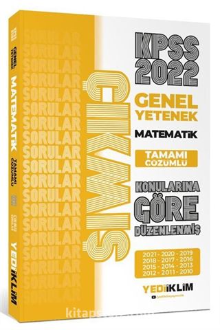 2022 KPSS Genel Yetenek Matematik Tamamı Çözümlü Çıkmış Sorular (Son 12 Yıl)