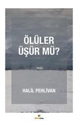 Ölüler Üşür mü?