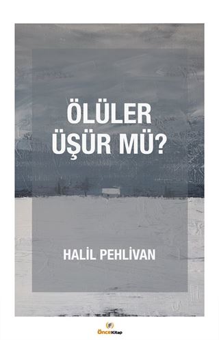 Ölüler Üşür mü?