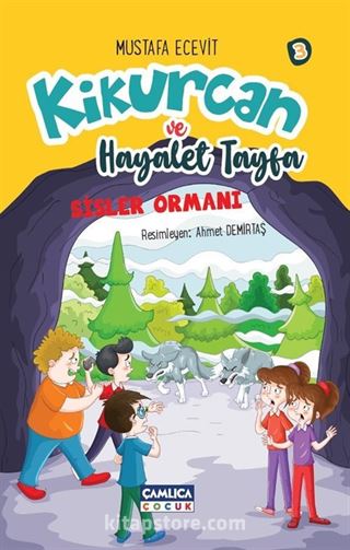 Kikurcan ve Hayalet Tayfa 3 / Sisler Ormanı