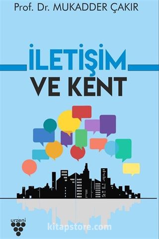 İletişim ve Kent