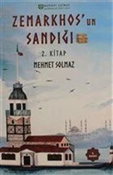 Zemarkhos'un Sandığı 2. Kitap