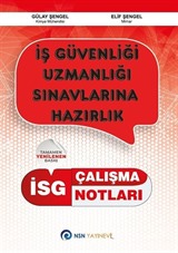 İSG İş Güvenliği Uzmanlığı Çalışma Notları