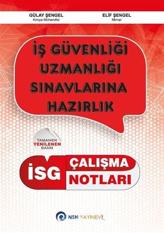 İSG İş Güvenliği Uzmanlığı Çalışma Notları