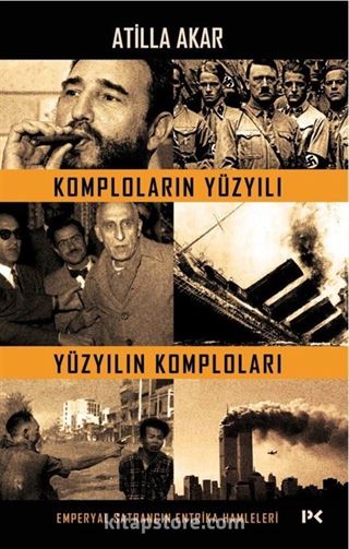 Komploların Yüzyılı Yüzyılın Komploları