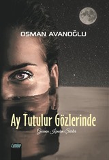 Ay Tutulur Gözlerinde