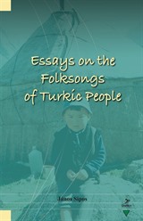 Essays on the Folksongs of Turkic People