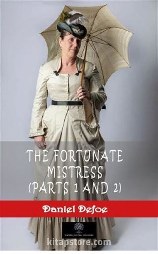 The Fortunate Mistress (Parts 1 and 2)