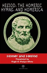 Hesiod, The Homeric Hymns, And Homerica