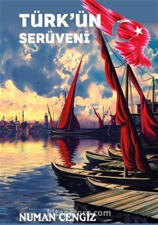 Türk'ün Serüveni