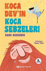 Koca Dev'in Koca Sebzeleri