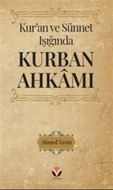 Kur'an ve Sünnet Işığında Kurban Ahkamı