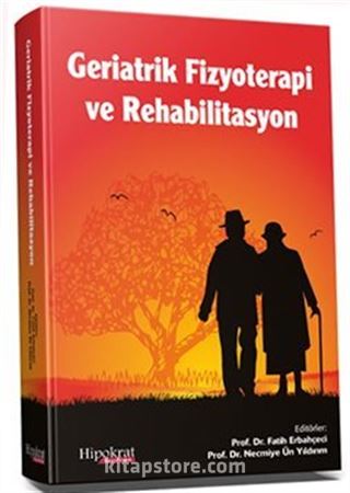 Geriatrik Fizyoterapi ve Rehabilitasyon