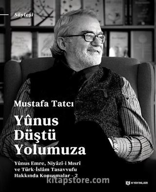 Yunus Düştü Yolumuza