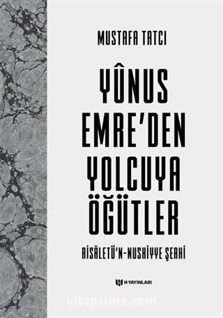 Yunus Emre'den Yolcuya Öğütler (Ciltli)