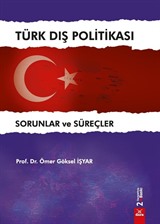 Türk Dış Politikası Sorunlar ve Süreçler