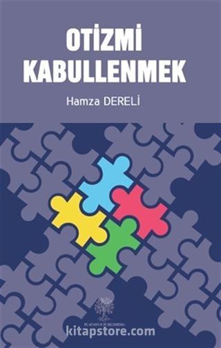 Otizmi Kabullenmek