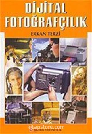 Dijital Fotoğrafçılık