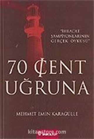 70 Cent Uğruna