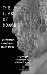 The Iliad of Homer