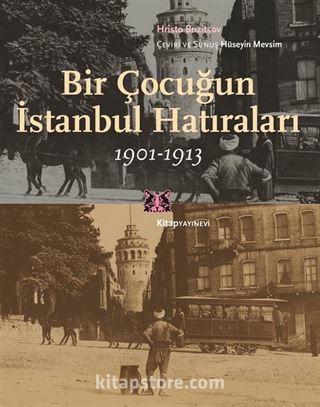 Bir Çocuğun İstanbul Hatıraları (1901-1913)