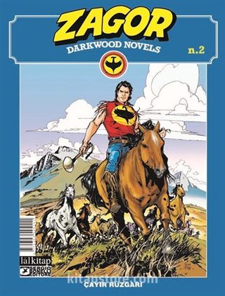 Zagor Darkwood Novels Sayı 2 / Çayır Rüzgarı