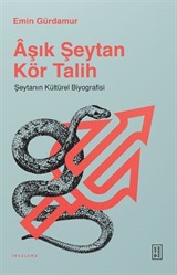 Âşık Şeytan Kör Talih