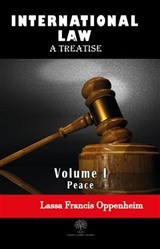 International Law - A Treatise - Volume 1