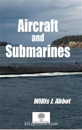 Aircraft and Submarines