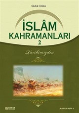 İslam Kahramanları 2