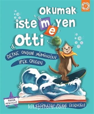 Okumak İstemeyen Otti