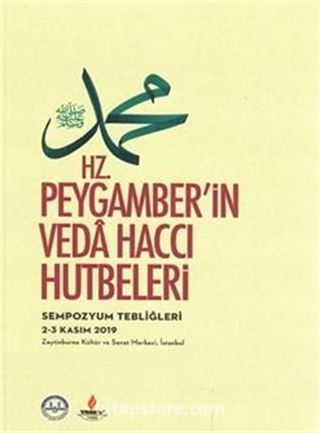 Hz.Peygamber'in Veda Haccı Hutbeleri