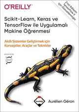 Scikit-Learn, Keras ve TensorFlow ile Uygulamalı Makine Öğrenmesi