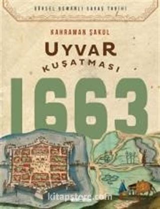 Uyvar Kuşatması 1663