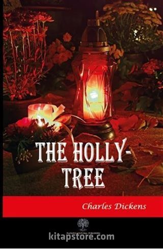 The Holly-Tree