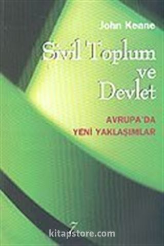 Sivil Toplum ve Devlet / Avrupa'da Yeni Yaklaşımlar