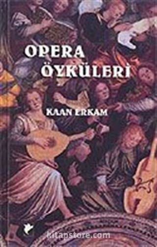 Opera Öyküleri