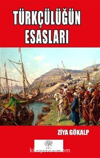 Türkçülüğün Esasları