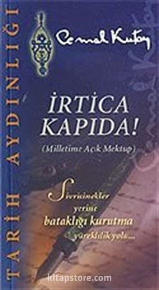 İrtica Kapıda! (Milletime Açık Mektup)