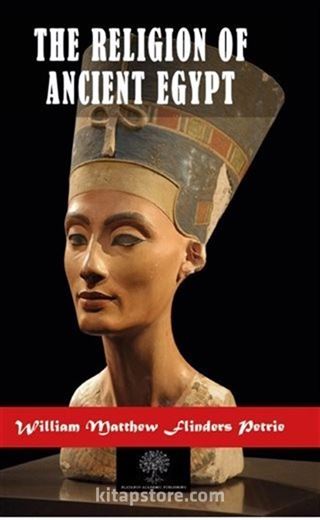 The Religion of Ancient Egypt