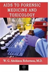 Aids to Forensic Medicine and Toxicology