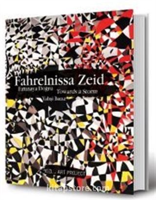 Fahrelnissa Zeid: Fırtınaya Doğru / Towards a Storm